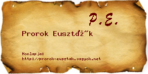 Prorok Euszták névjegykártya